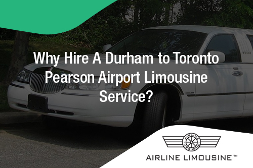 What Are the Reasons to Hire a Toronto Airport Limo Service?