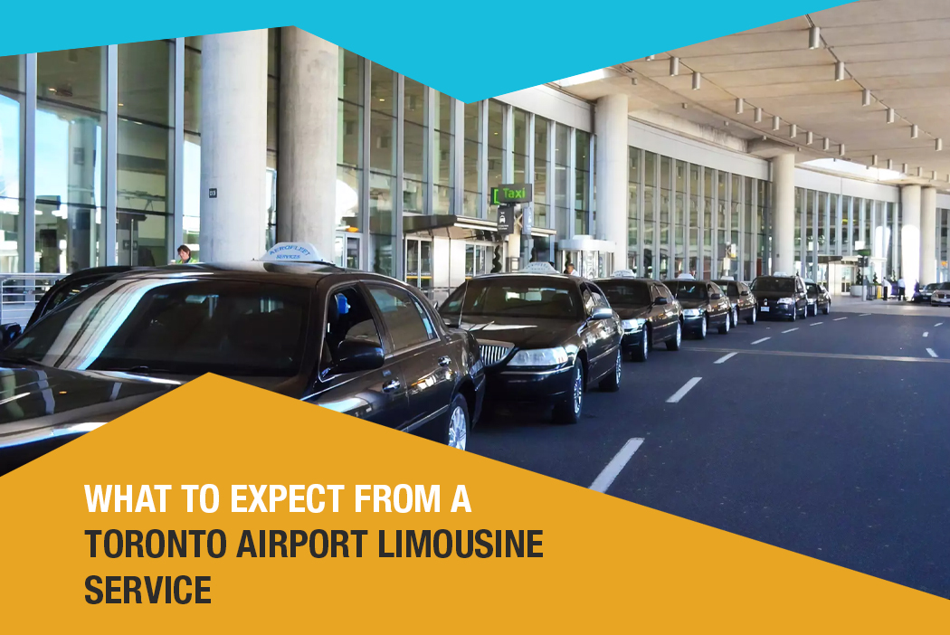 What to Expect from a Toronto Airport Limousine Service