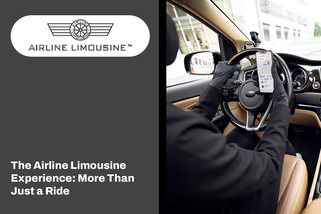 The Airline Limousine Experience