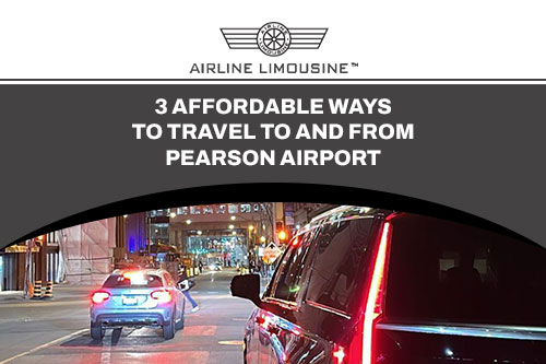 Affordable airport limo service Pearson, one of 3 ways to travel to/from Pearson, Book Airport Limo in Toronto