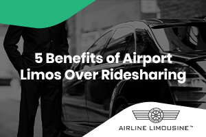 5-Benefits-of-Airport-Limos-Over-Ridesharing