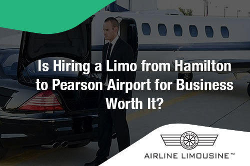 Limo from hamilton to Pearson airport