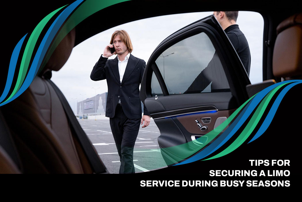  Tips for Securing a Limo Service