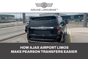 How Ajax Airport Limo Services Make Pearson Transfers Easier